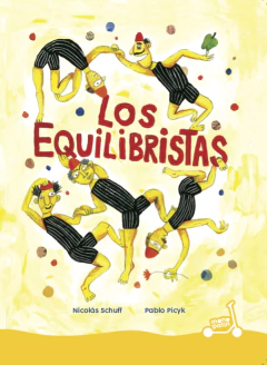 LOS EQUILIBRISTAS - SCHUFF NICOLAS PICYK PABLO