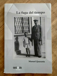 LA FUGA DEL TIEMPO - MANUEL QUARANTA