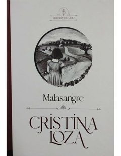 MALASANGRE - LOZA CRISTINA