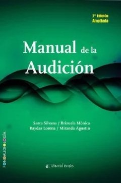 MANUAL DE LA AUDICION - SERRA SILVANA