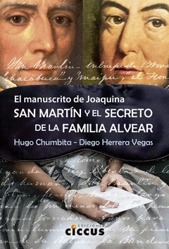 MANUSCRITO DE JOAQUINA SAN MARTIN Y EL SECRETO DE - CHUMBITA H HERRERA VEGAS D