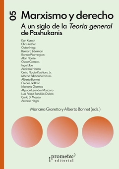 MARXISMO Y DERECHO - MARIANA GIARETTO ALBERTO BONNE