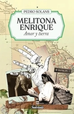 MELITONA ENRIQUE AMOR Y TIERRA - PEDRO SOLANS