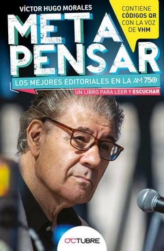 META PENSAR LOS MEJORES EDITORIALES - VICTOR HUGO MORALES