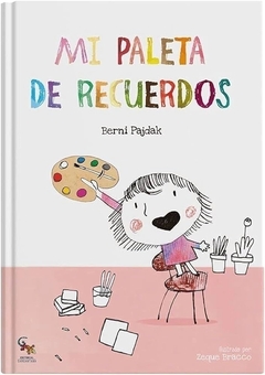 MI PALETA DE RECUERDOS - BERNI PAJDAK