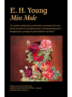 MISS MOLE - EMILY HILDA YOUNG