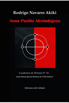 NONO PUEBLO AFROINDIGENA - RODRIGO NAVARRO AKIKI - comprar online