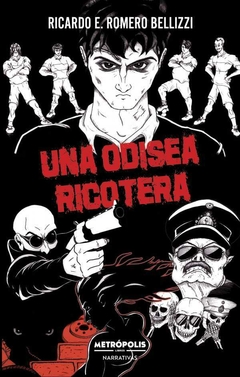 UNA ODISEA RICOTERA - RICARDO ROMERO BELLIZZI