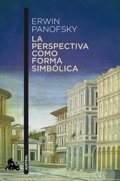 LA PERSPECTIVA COMO FORMA SIMBOLICA - ERWIN PANOFSKY - comprar online