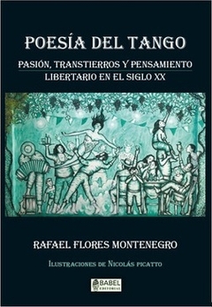 POESIA DEL TANGO - FLORES MONTENEGRO RAFAEL