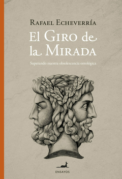 EL GIRO DE LA MIRADA - ECHEVERRIA RAFAEL