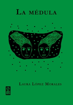 MEDULA LA - LOPEZ MORALES LAURA