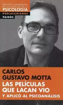 PELÍCULAS QUE LACAN VIO Y APLICO AL PSICOANÁLISIS - MOTTA CARLOS GUSTAVO - comprar online