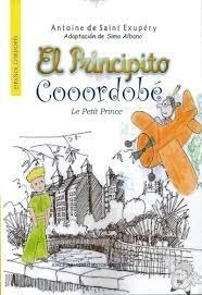 EL PRINCIPITO CORDOOOBE - ANTOINE DE SAINT EXUPERY