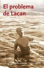 PROBLEMA DE LACAN EL - BASZ G SALMAN NAPARS