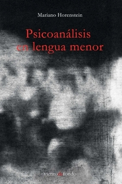 PSICOANALISIS EN LENGUA MENOR ED 2015 - HORENSTEIN MARIANO