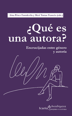 QUE ES UNA AUTORA ENCRUCIJADAS ENTRE GENERO Y AUTO - PEREZ FONTDEVILA A TORRAS FRAN