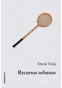 RECURSOS URBANOS - VOLOJ DAVID