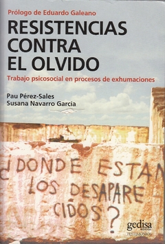 RESISTENCIAS CONTRA EL OLVIDO TRABAJO PISCOCOSIAL - PEREZ SALES NAVARRO