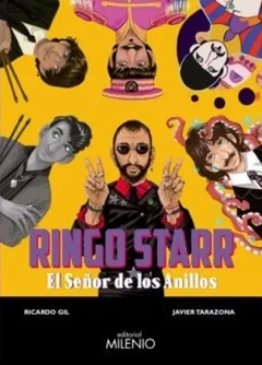 RINGO STARR EL SEÑOR DE LOS ANILLOS - RICARDO GIL JAVIER TARAZONA