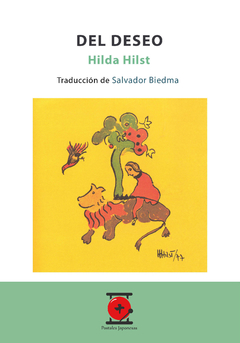 DEL DESEO TRAD SALVADOR BIEDMA - HILST HILDA