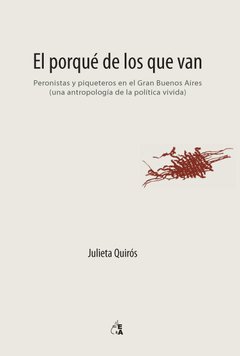 PORQUE DE LOS QUE VAN EL ED 2011 - QUIROS JULIETA