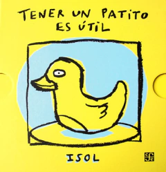 TENER UN PATITO ES UTIL - ISOL