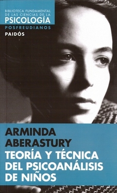 L N TEORIA Y TECNICA DEL PSICOANALISIS DE NIÑOS - ABERASTURY ARMINDA