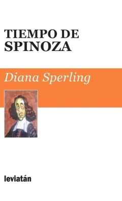 TIEMPO DE SPINOZA - DIANA SPERLING