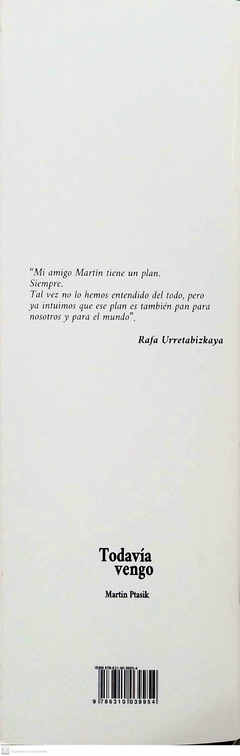 TODAVIA VENGO - MARTIN PTASIK - comprar online