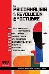 PSICOANÁLISIS EN LA REVOLUCIÓN DE OCTUBRE - CARPINTERO E GRUNER