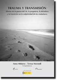 TRAUMA Y TRANSMISIÓN TRANSICIÓN EN SUBJETIVIDAD - MIÑARRO A MORANDI T