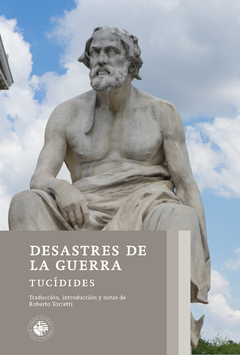 DESASTRES DE LA GUERRA - TUCIDIDES