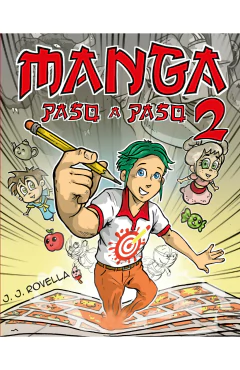 VAMOS A DIBUJAR MANGA 2 PASO A PASO - ROVELLA JAVIER