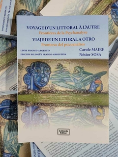 VIAJE DE UN LITORAL A OTRO - CAROLE MAIRE NESTOR SOSA