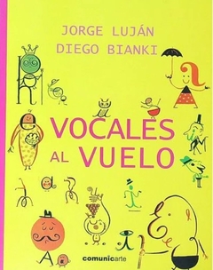 VOCALES AL VUELO - JORGE LUJAN DIEGO BIANKI