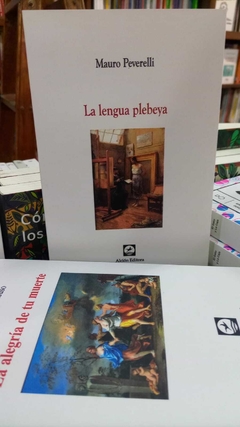 LENGUA PLEBEYA LA - PEVERELLI MAURO