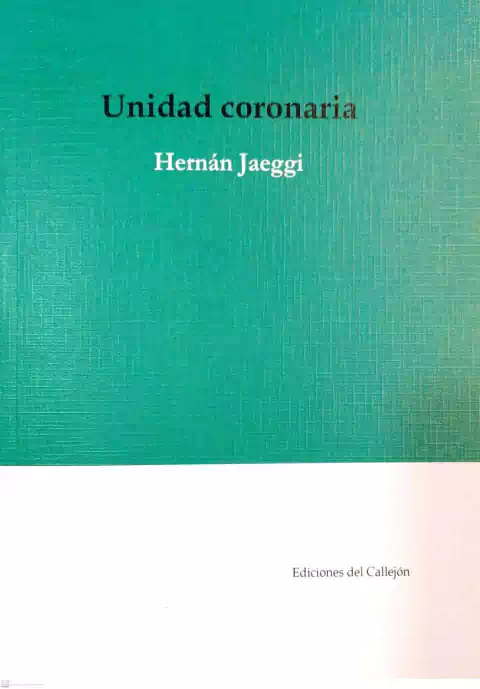 UNIDAD CORONARIA - HERNAN JAEGGI