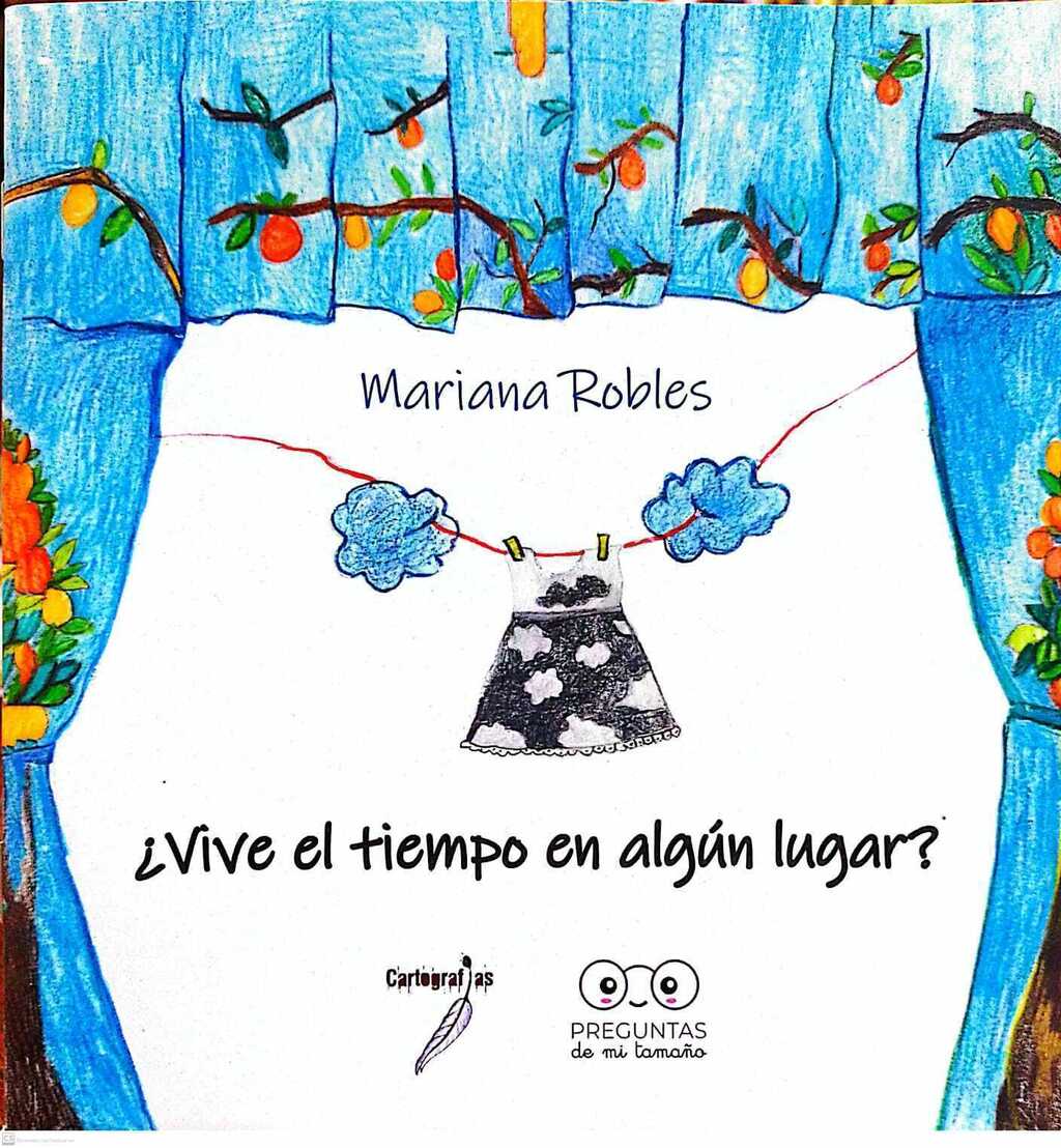 Vive el tiempo en algun lugar? - mariana robles