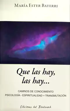 QUE LAS HAY LAS HAY - MARIA ESTER BAYERRI