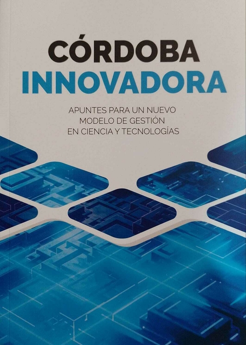 CORDOBA INNOVADORA - PABLO DE CHIARA IRENE SCHUBEL