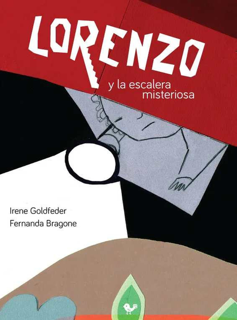 LORENZO Y LA ESCALERA MISTERIOSA - GOLDFEDER I BRAGONE