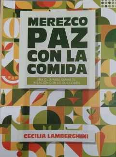 MEREZCO PAZ CON LA COMIDA - CECILIA LAMBERGHINI - comprar online