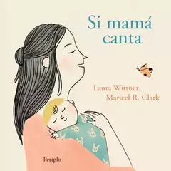 SI MAMÁ CANTA (de 2 a 4 años)