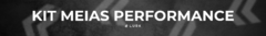 Banner da categoria KIt Meias Performance