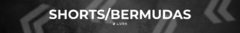 Banner da categoria Shorts/Bermudas