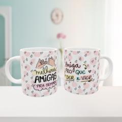 Caneca Melhores Amigas Para Sempre