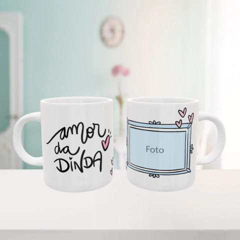 Caneca Amor da Dinda Branca + Foto