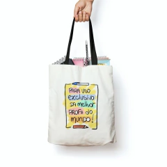 Bolsa Tecido Professor Uso Exclusivo - comprar online