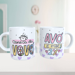 Caneca da Vovó Mãe 2x